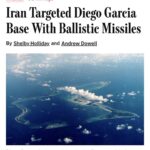 Iran’s Reported Missile Strike on Diego Garcia